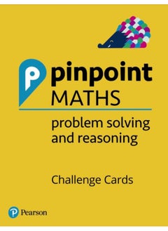 Pinpoint Maths Y1-6 Problem Solving and Reasoning Challenge Cards Pack: Y1-6 Problem Solving and Reasoning