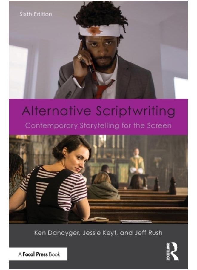 Alternative Scriptwriting : Contemporary Storytelling for the Screen 