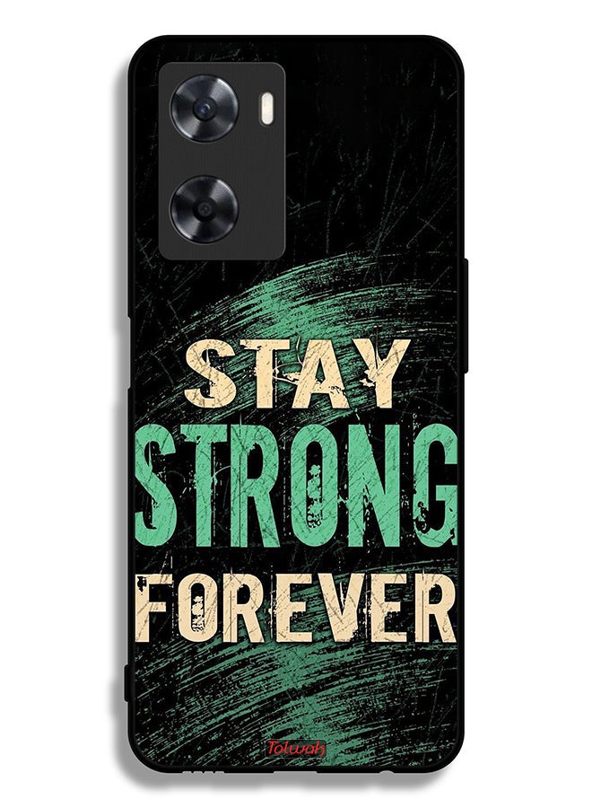 Tolwak Oppo A77s Protective Case Cover Stay Strong Forever - Image 2