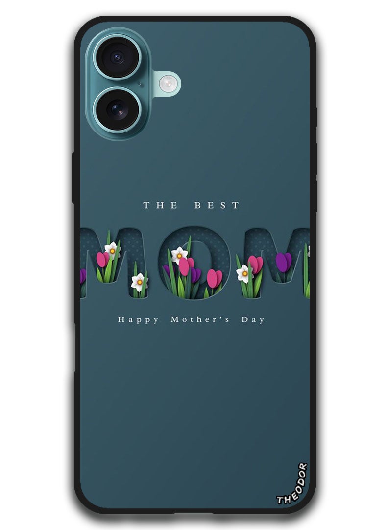 Theodor Protective Case Anti Scratch Shock Proof Bumper Cover For iPhone 16 Plus (6.7)-inch Best Mom - Image 1