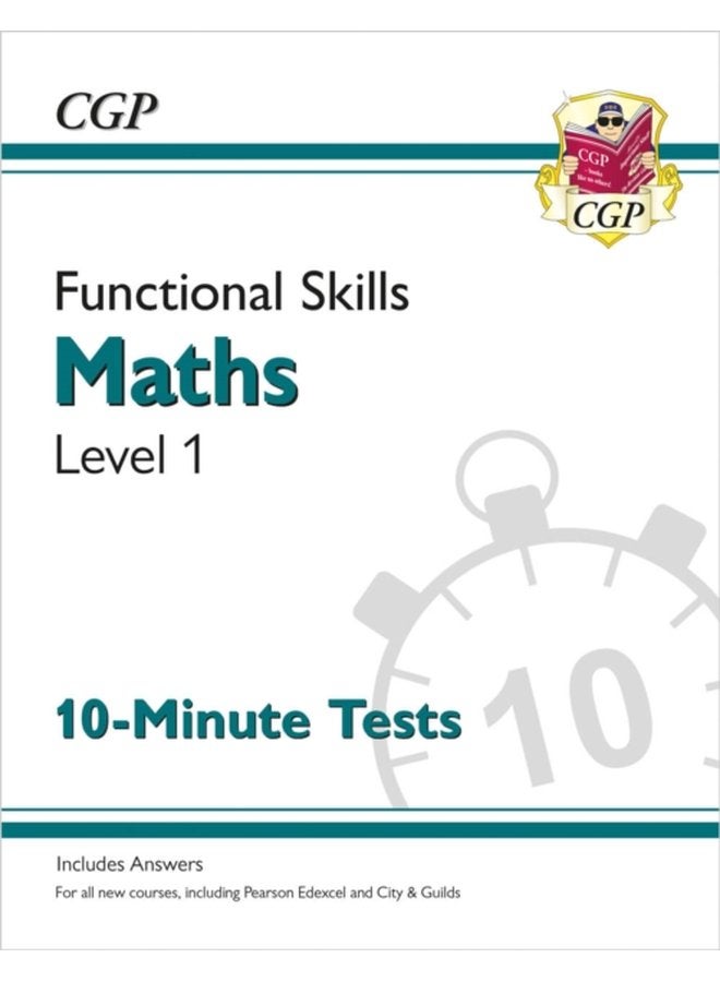 Functional Skills Maths Level 1 10 Minute Tests - Paperback
