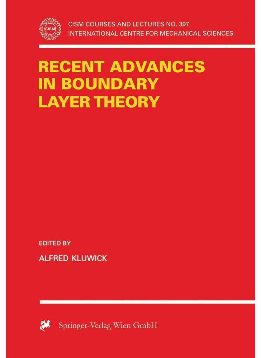 Recent Advances in Boundary Layer Theory 