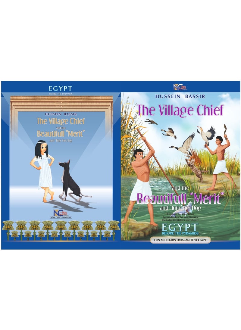 Egypt before the pyramids  Head of the village The beautiful "meritocracy" and "Toto" her dog  Two stories for children English version 