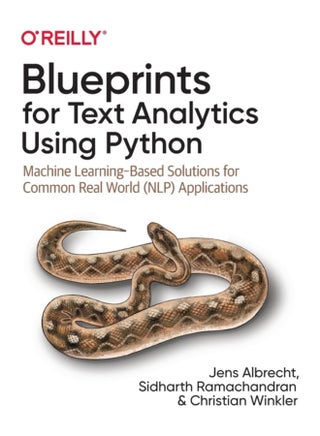 Blueprints for Text Analytics using Python Machine Learning Based Solutions for Common Real World NLP Applications - Paperback - pzsku/Z40823E43EFFB713A3272Z/45/1760530626/4b3abc7c-8fab-4c8e-a44c-af211010f6ca