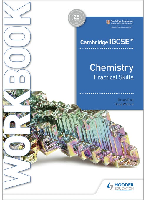 Cambridge IGCSE™ Chemistry Practical Skills Workbook