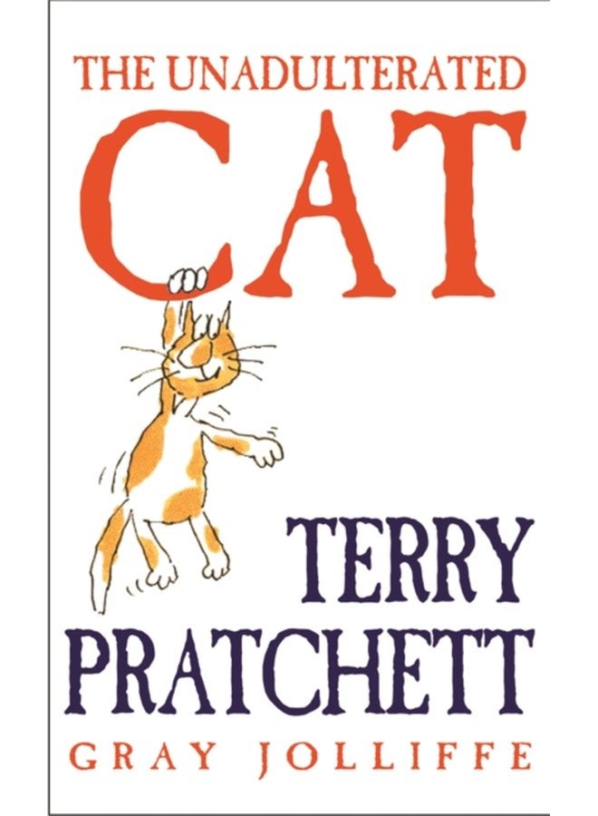 The Unadulterated Cat Illustrations by Gray Jolliffe - Hardback