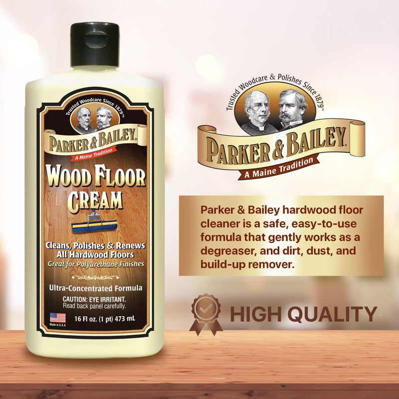 Parker Bailey PARKER & BAILEY WOOD FLOOR CREAM – Use on Hardwood, Laminated or Faux Finished Floors. Shine Restorer Protector, Surface Cleaner House Cleaning Supplies Home Improvement, Natural Look, Cuts Grease - Image 2