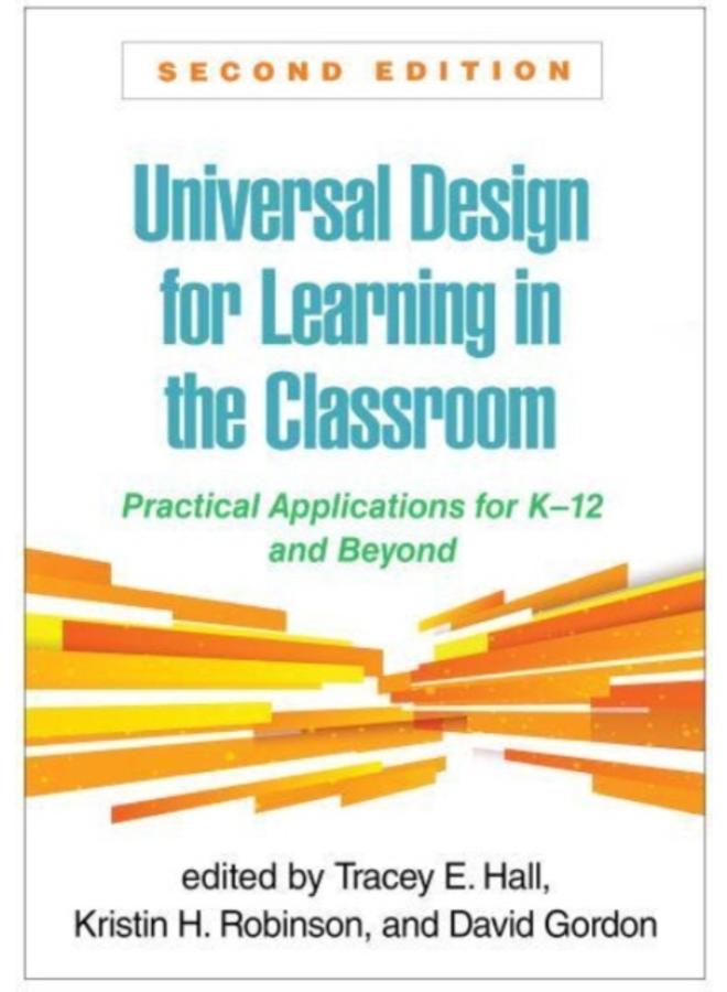 Universal Design for Learning in the Classroom, Second Edition : Practical Applications for K-12 and Beyond 