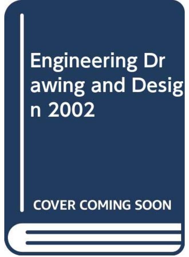 Engineering Drawing and Design 