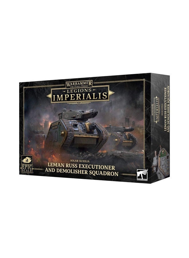 Games Workshop Warhammer: The Horus Heresy - Solar Auxilia: Leman Russ Executioner and Demolisher Squadron