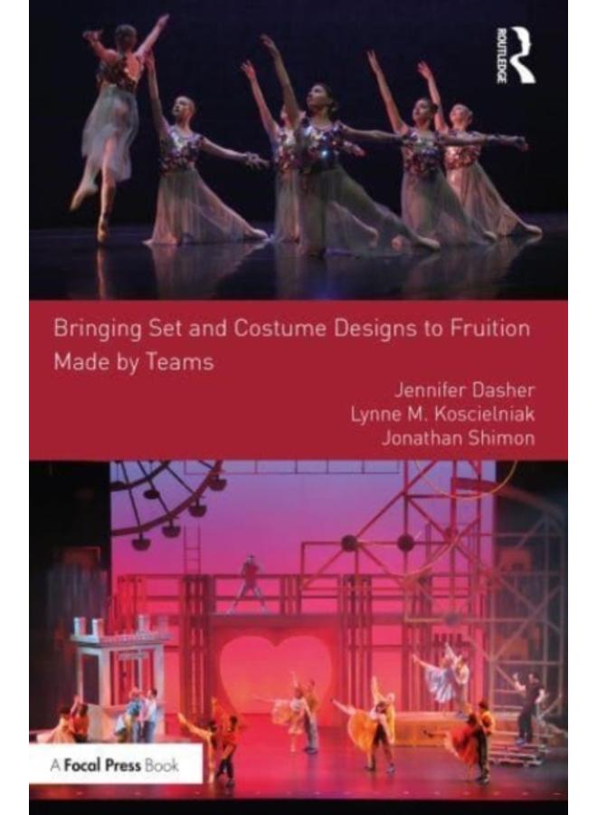 Bringing Set and Costume Designs to Fruition : Made by Teams 