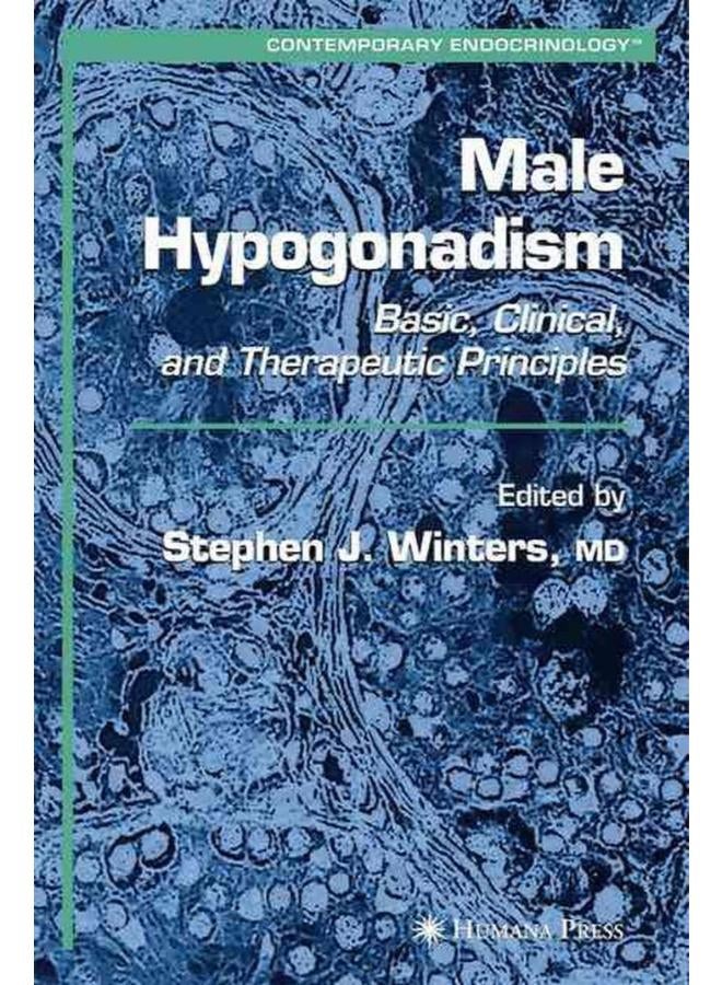 Male Hypogonadism (Contemporary Endocrinology)