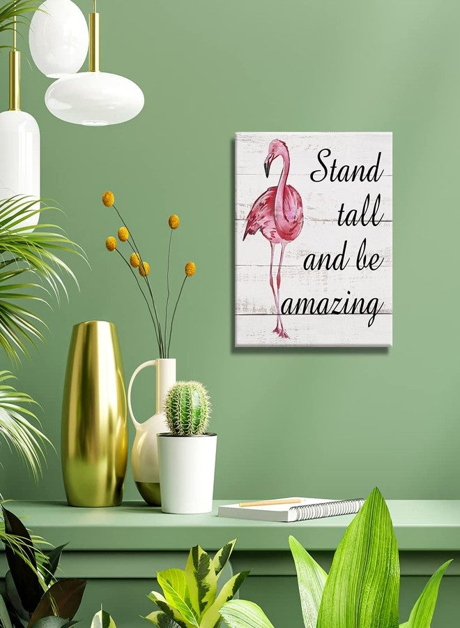 YIDOU Country Pink Flamingo Canvas Prints Wall Art Decor Desk Sign Stand Tall and Be Amazing Flamingo Quote Poster Painting Framed Artwork 8 x 8 Inch Rustic Home Shelf Wall Decoration - Image 4