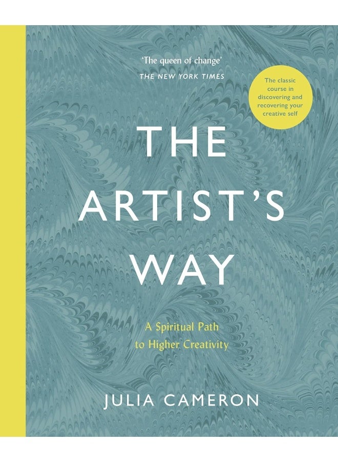 The Artist'S Way: A Spiritual Path To Higher Creativity