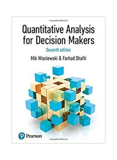 Quantitative Analysis For Decision Makers (Formerly Known A