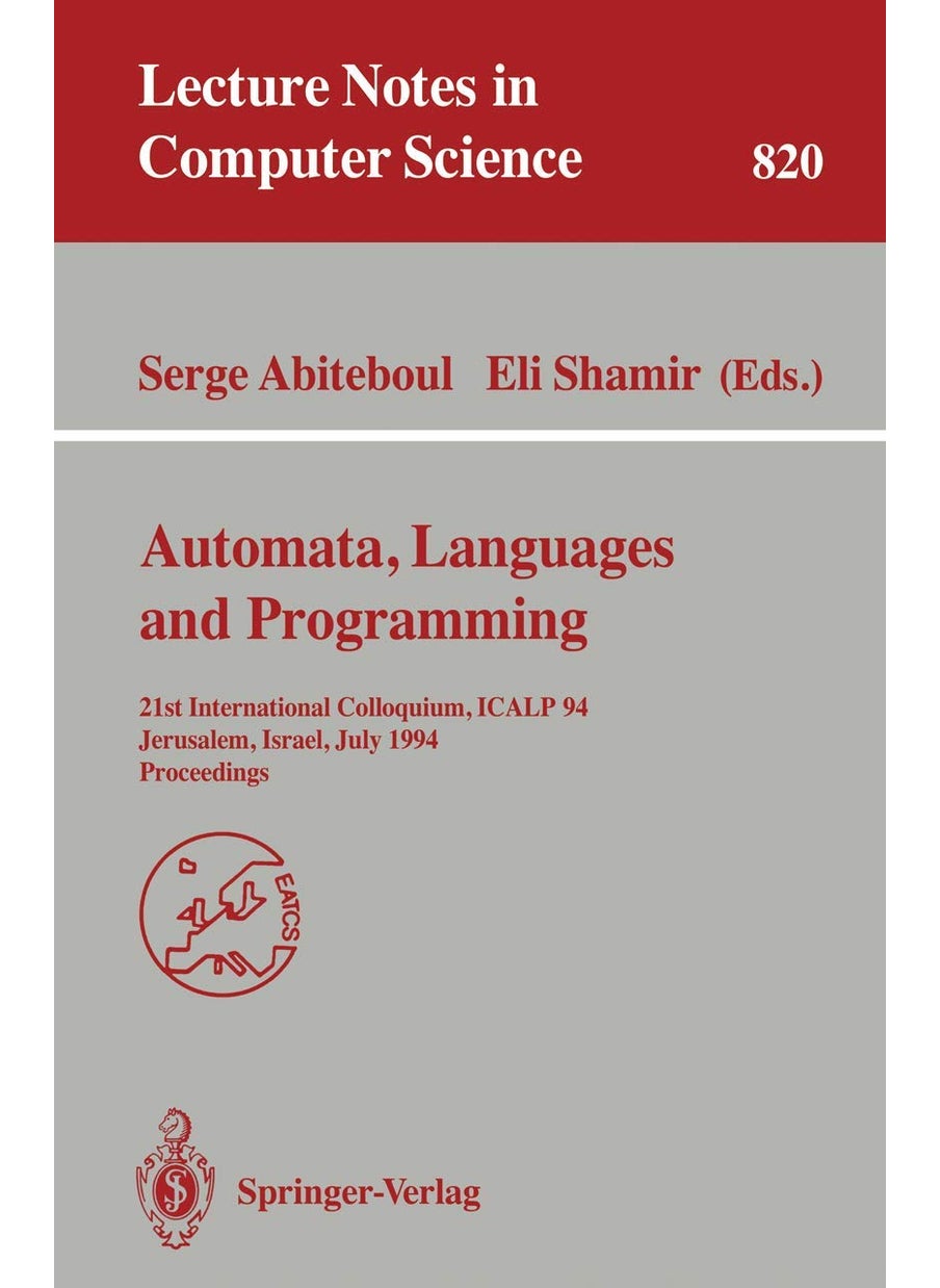 Automata, Languages, and Programming: 21st International Colloquium, ICALP '94, Jerusalem, Israel, July 11-14, 1994. Proceedings 