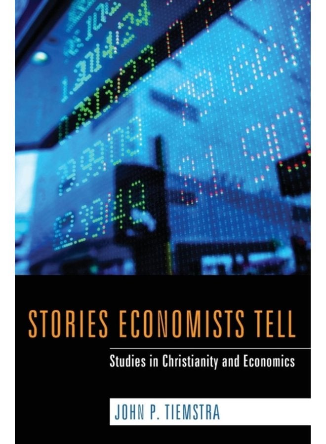 Stories Economists Tell - Paperback