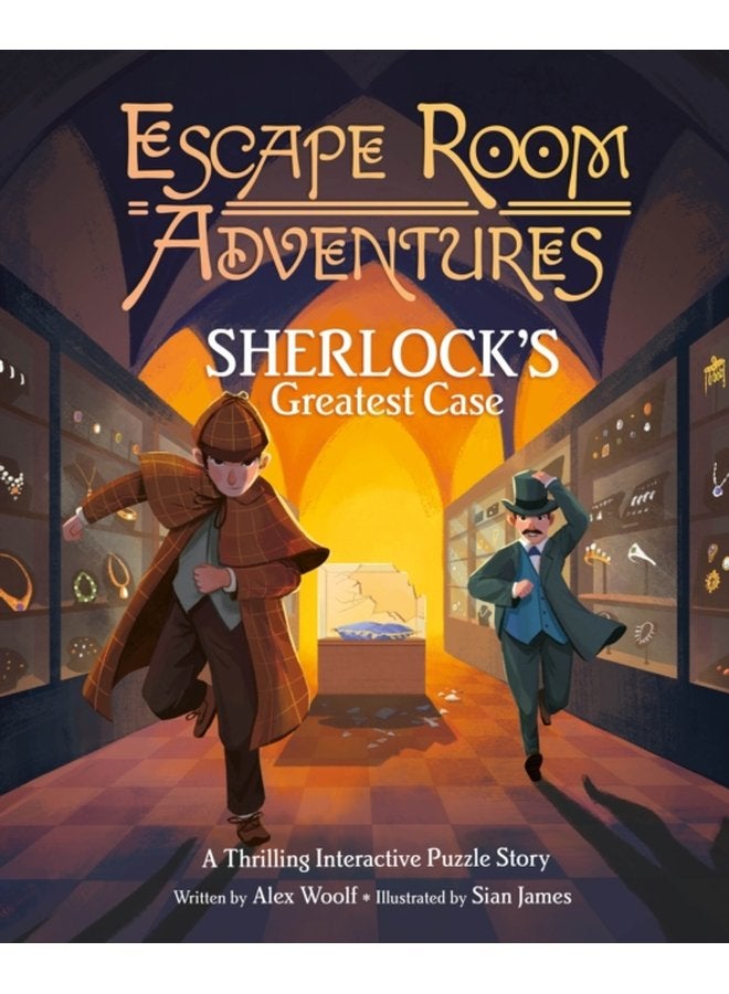 Escape Room Adventures Sherlock s Greatest Case A Thrilling Interactive Puzzle Story - Hardback