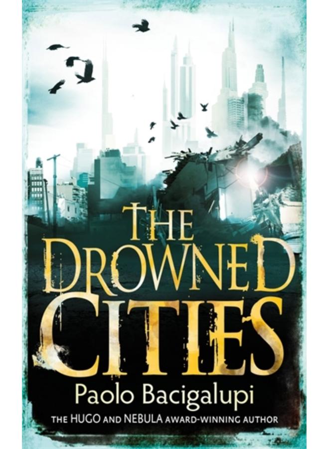 The Drowned Cities : Number 2 in series 
