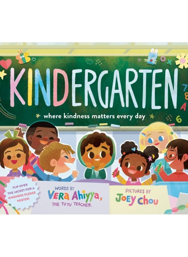 KINDergarten Where Kindness Matters Every Day - Hardback