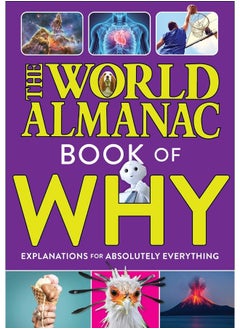 The World Almanac Book of Why: Explanations for Absolutely Everything  - Image 1