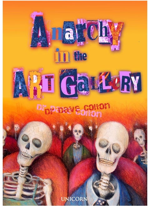 Anarchy in the Art Gallery