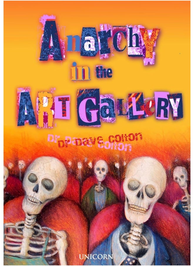 Anarchy in the Art Gallery