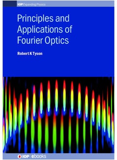 Principles and Applications of Fourier Optics  - Image 2