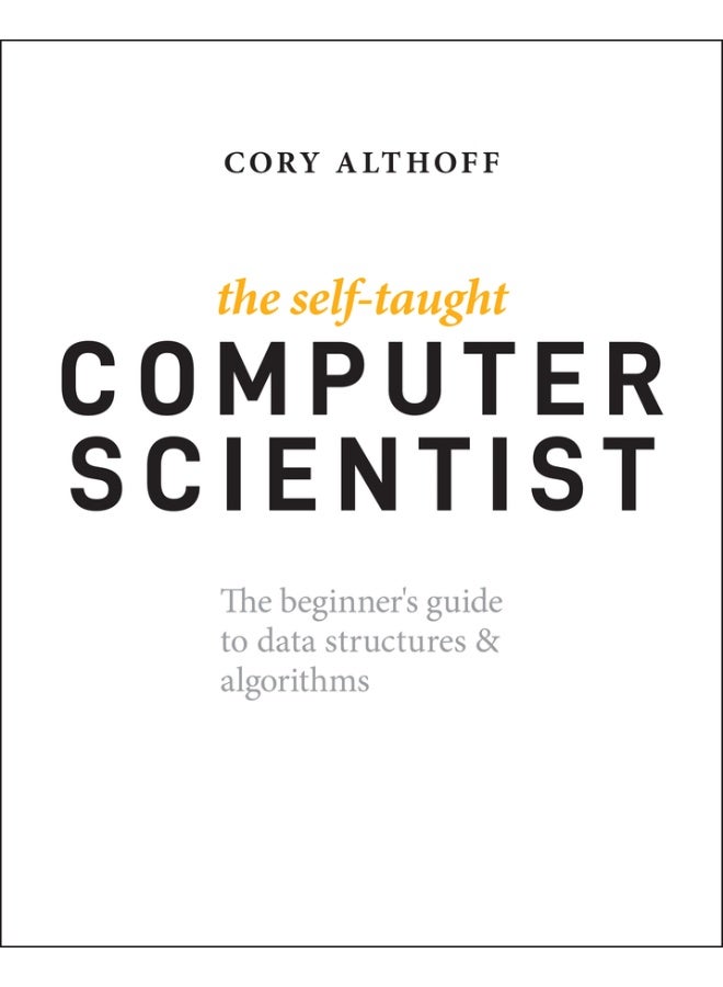 The Self-Taught Computer Scientist