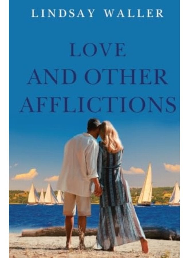 Love and Other Afflictions - Paperback