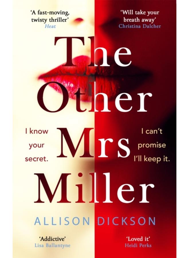 The Other Mrs Miller : Gripping, Twisty, Unpredictable - The Must Read Thriller Of the Year 