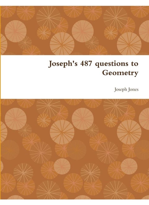 Joseph's 487 questions to Geometry