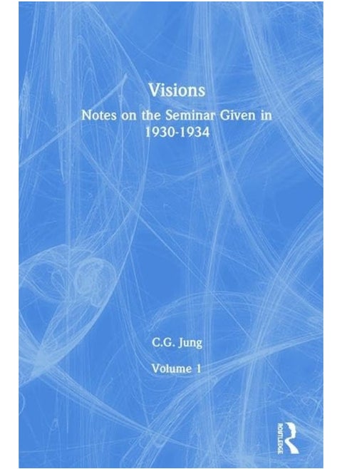 Visions: Notes on the Seminar Given in 1930-1934