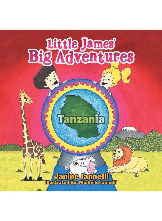 Little James Big Adventures Tanzania - Paperback
