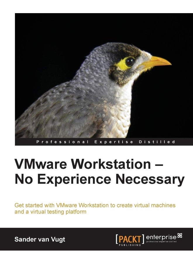 Vmware Workstation: No Experience Necessary 
