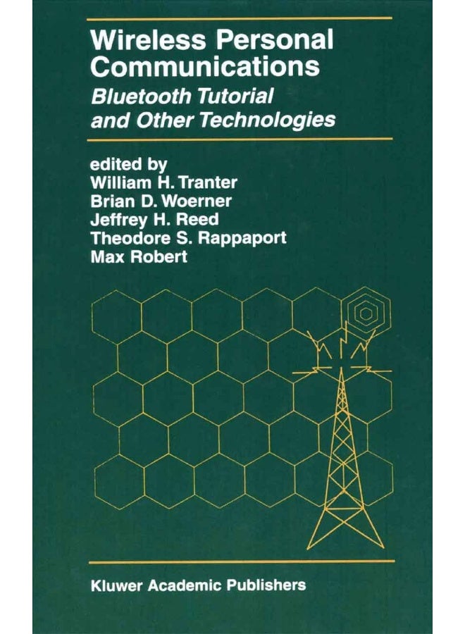 Wireless Personal Communications: Bluetooth and Other Technologies 