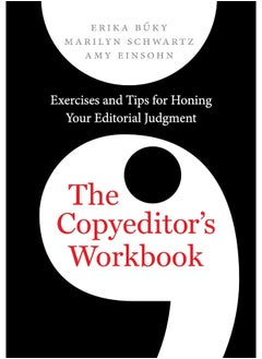 The Copyeditor's Workbook: Exercises and Tips for Honing Your Editorial Judgment 