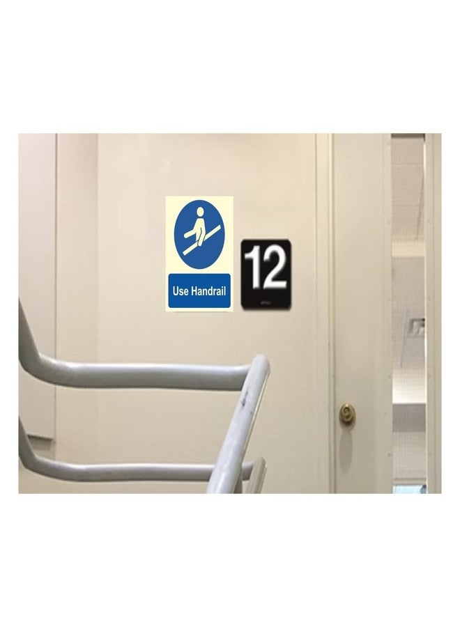 Being Safe Hold handrail Night Glow Sign Board on 3mm PVC Sunboard Size - 250mm X 200mm (Pack of 03) - Image 3