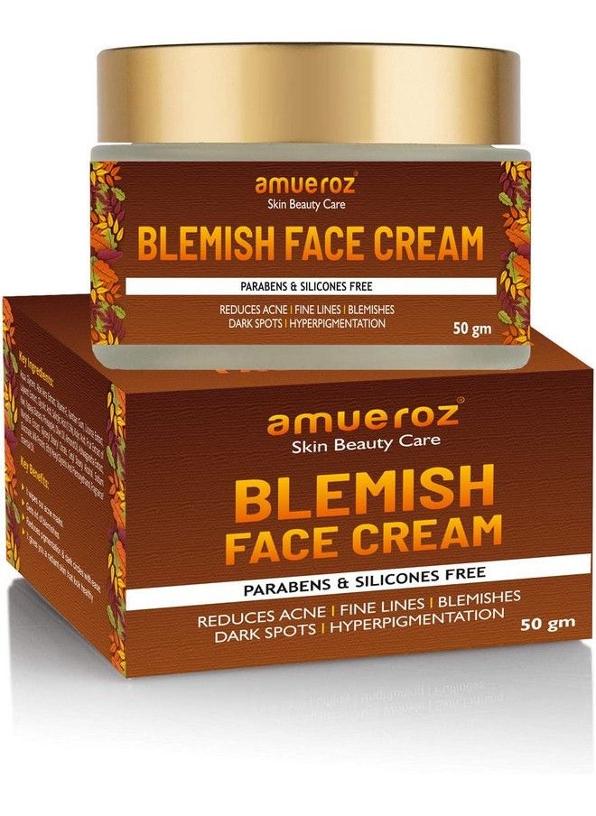 Amueroz - Blemish Face Cream ; Anti Acne (Pimple) & Anti Blemishes Cream For Women & Men ; Pigmentation Fine Lines Pimples Dark Spots & Scars Removal Cream 50Gm - Image 1