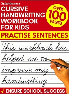 Cursive Handwriting Workbook For Kids Practise Sentences by Scholdeners Paperback 