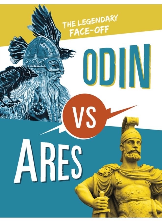 Odin vs Ares The Legendary Face Off - Hardback