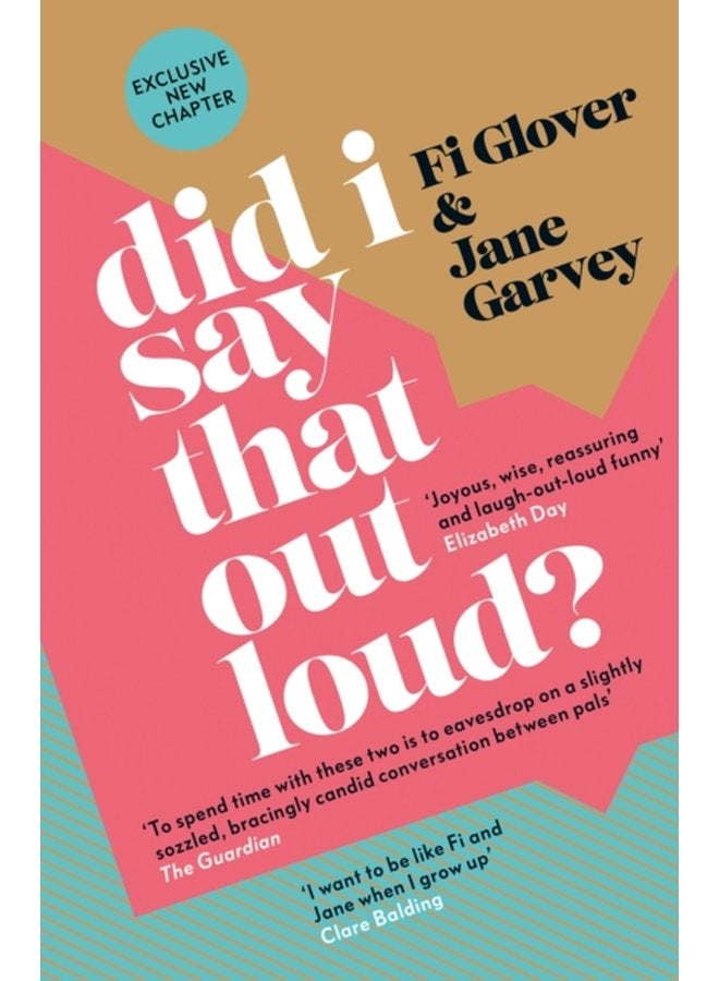 Did I Say That Out Loud Notes on the Chuff of Life - Paperback