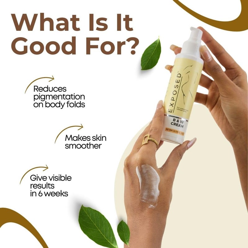 Exposed B  W Cream For Intimate Areas  Dark Underarms  Elbows Neck  Sulphate  Paraben FreeVegan 90g - Image 3