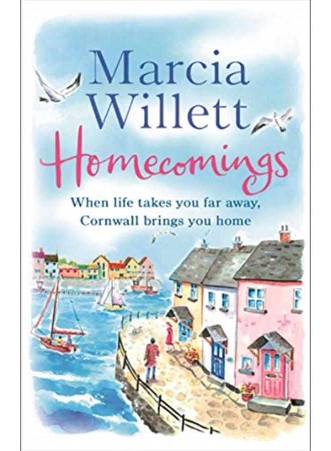 Homecomings : A wonderful holiday read about a Cornish escape 