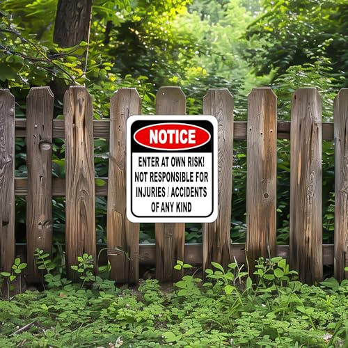 Work House Signs Notice Enter at Own Risk Not Responsible for Injuries or Accidents of Any Kind - 8.5"x10" Aluminum Composite Outdoor Sign - Durable Panel - Warning for Indoor, Home, Office, Private Property, or Work - Image 5