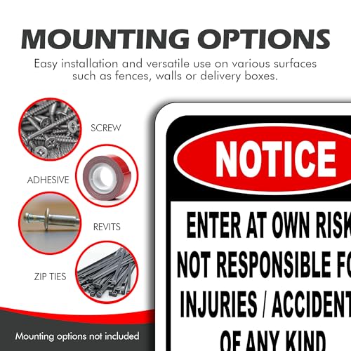 Work House Signs Notice Enter at Own Risk Not Responsible for Injuries or Accidents of Any Kind - 8.5"x10" Aluminum Composite Outdoor Sign - Durable Panel - Warning for Indoor, Home, Office, Private Property, or Work - Image 4