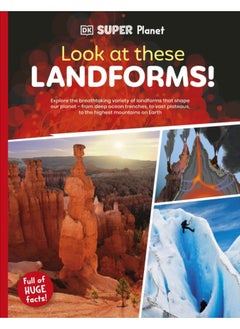 DK Super Planet Look at these Landforms! 