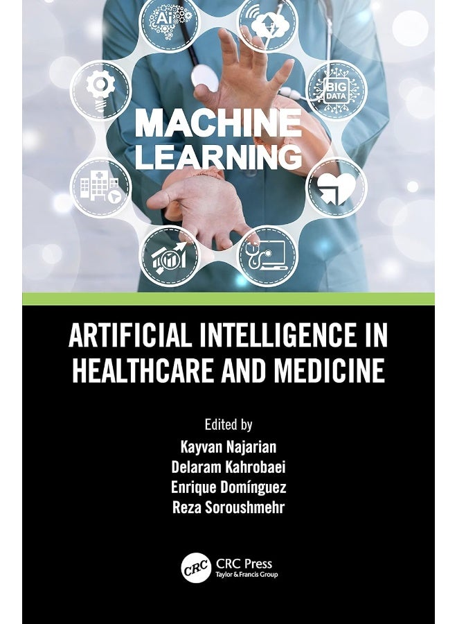 Artificial Intelligence in Healthcare and Medicine