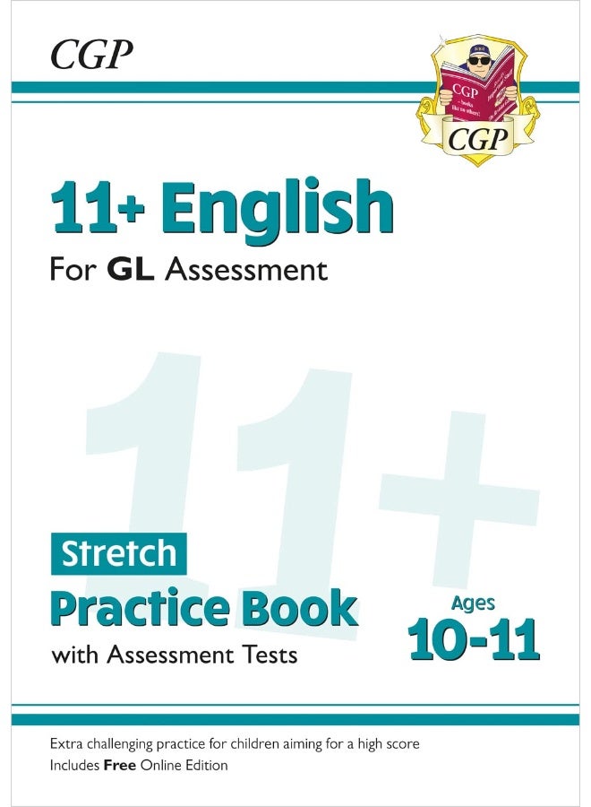 11+ GL English Stretch Practice Book & Assessment Tests - Ages 10-11 (with Online Edition) - Image 1