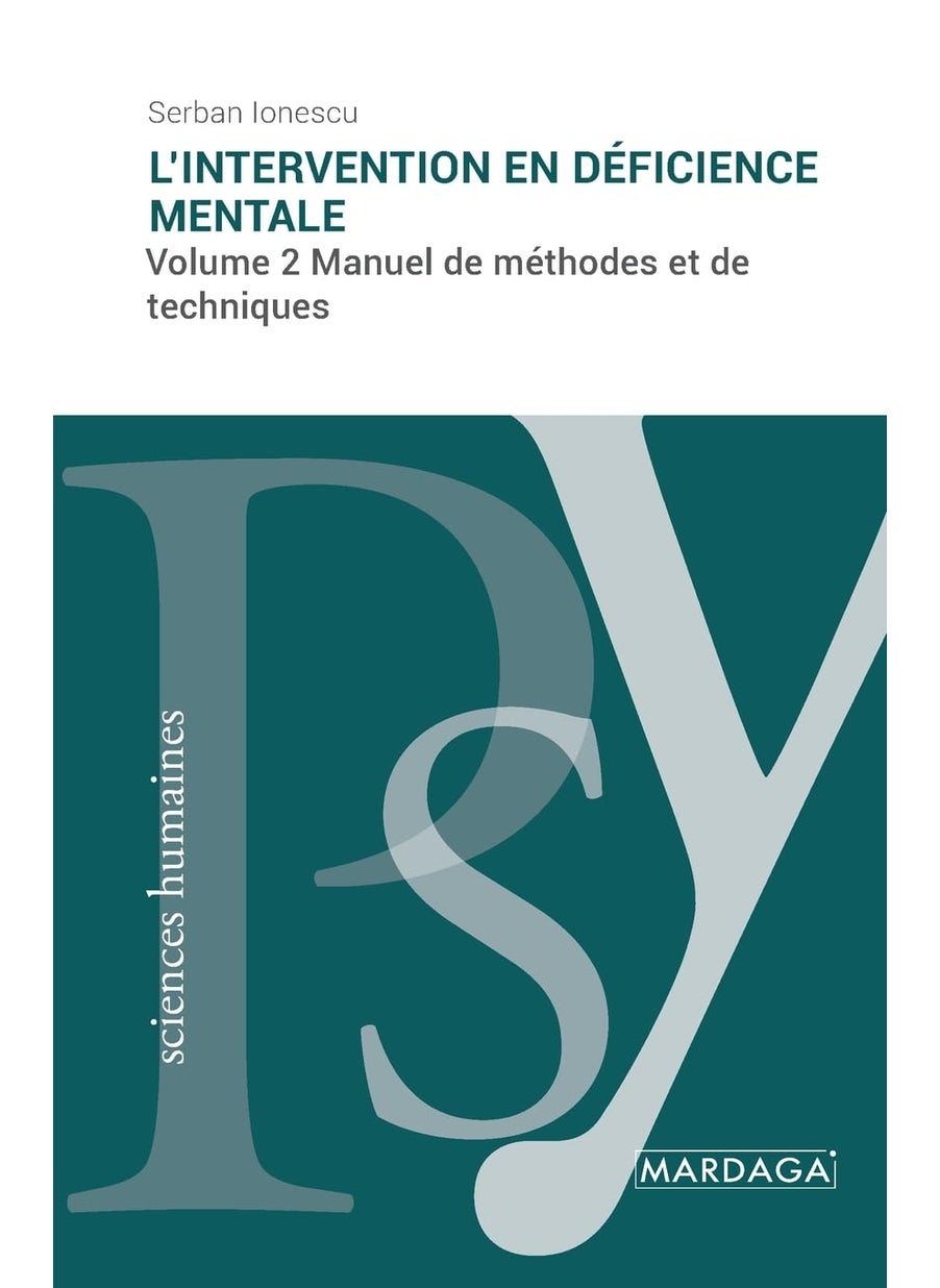 L'intervention en déficience mentale (vol. 2): Volume 2//Manuel de méthodes et de techniques  - Image 1